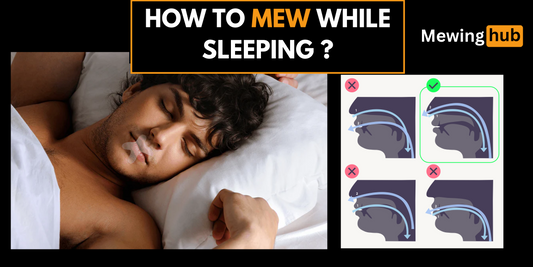 Mastering the Art of Mewing in your Sleeo
