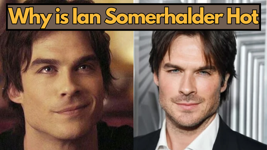 pictures of ian somerhaulder with a text saying Why is Ian Somerhalder So Hot.