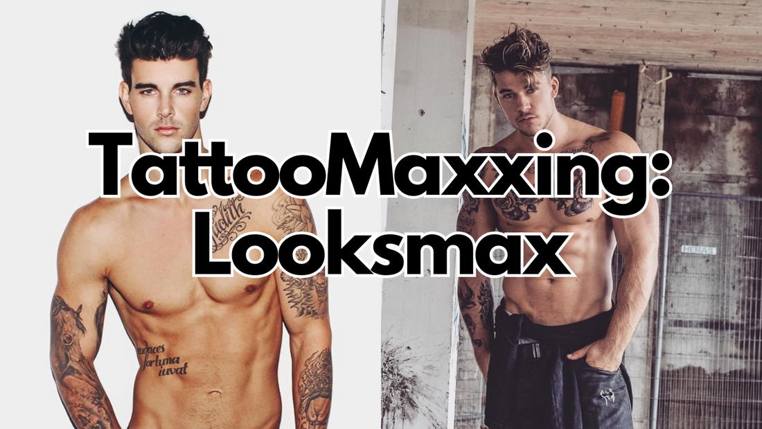 two images of shirtless men with tattoos with text saying tattoomaxxing: looksmax