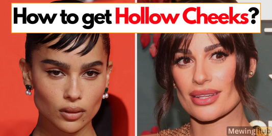 How to Get Hollow Cheeks: Looksmaxxing Guide