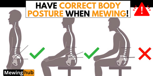 Illustration showing correct and incorrect body postures for mewing, highlighting optimal spine alignment and sitting positions for effective mewing practice.