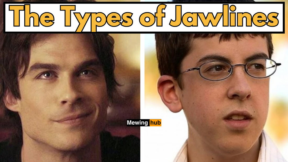 pictures of a man with a strong jawline and a man with a week jawline with text saying the types of jawlines.