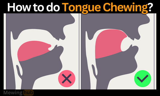  Illustration showing correct and incorrect techniques for tongue chewing, highlighting proper tongue placement for effective mewing practice.